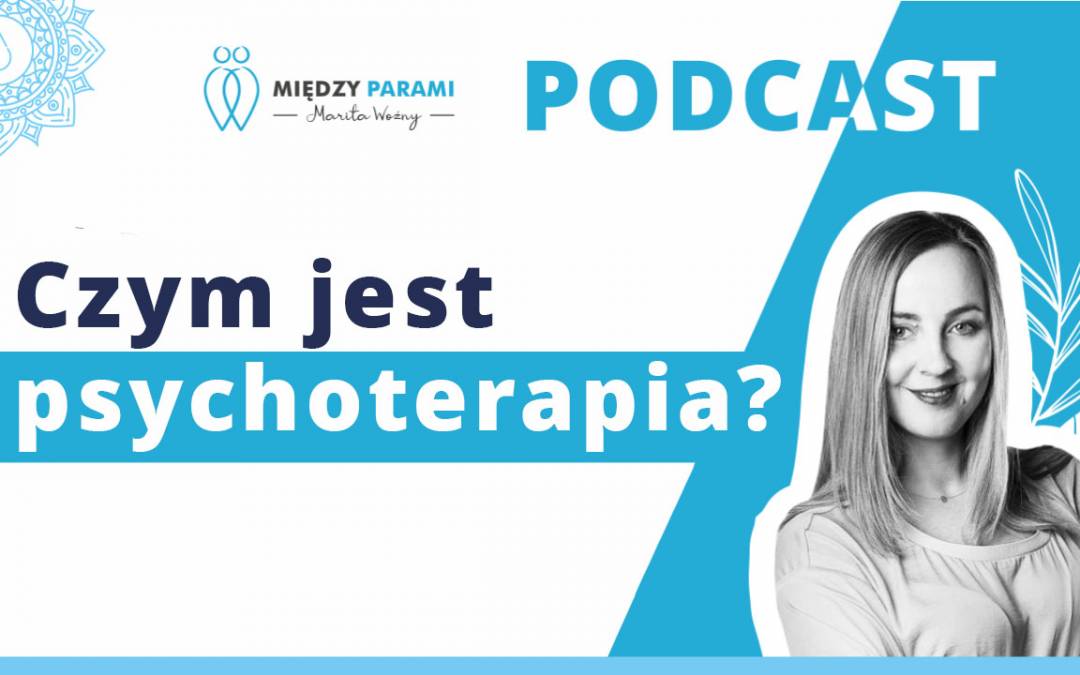 26. Czym jest psychoterapia?