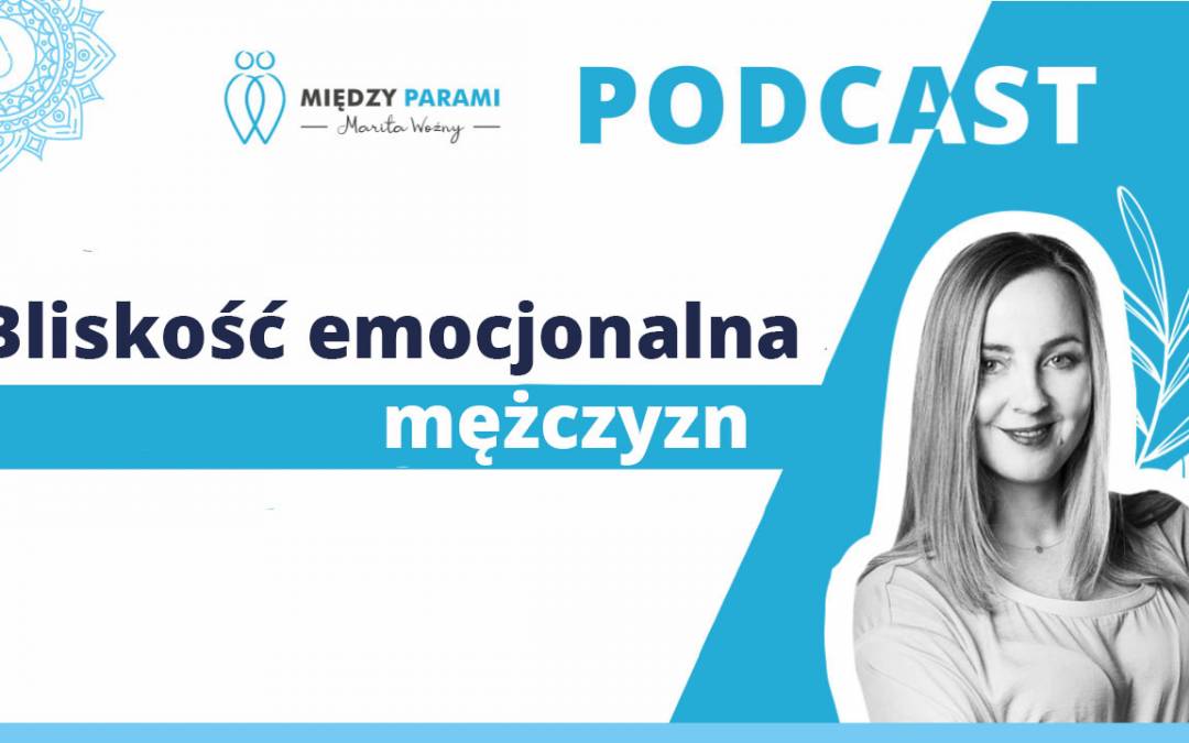 31. Bliskość emocjonalna mężczyzn