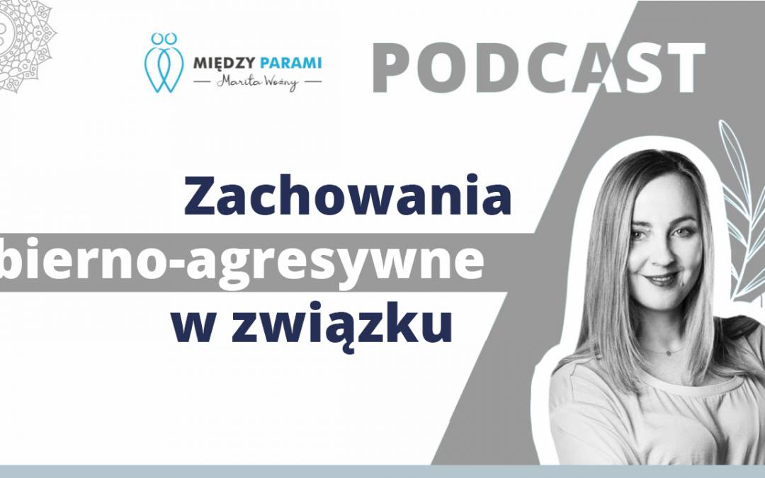 28. Zachowania bierno-agresywne w związku